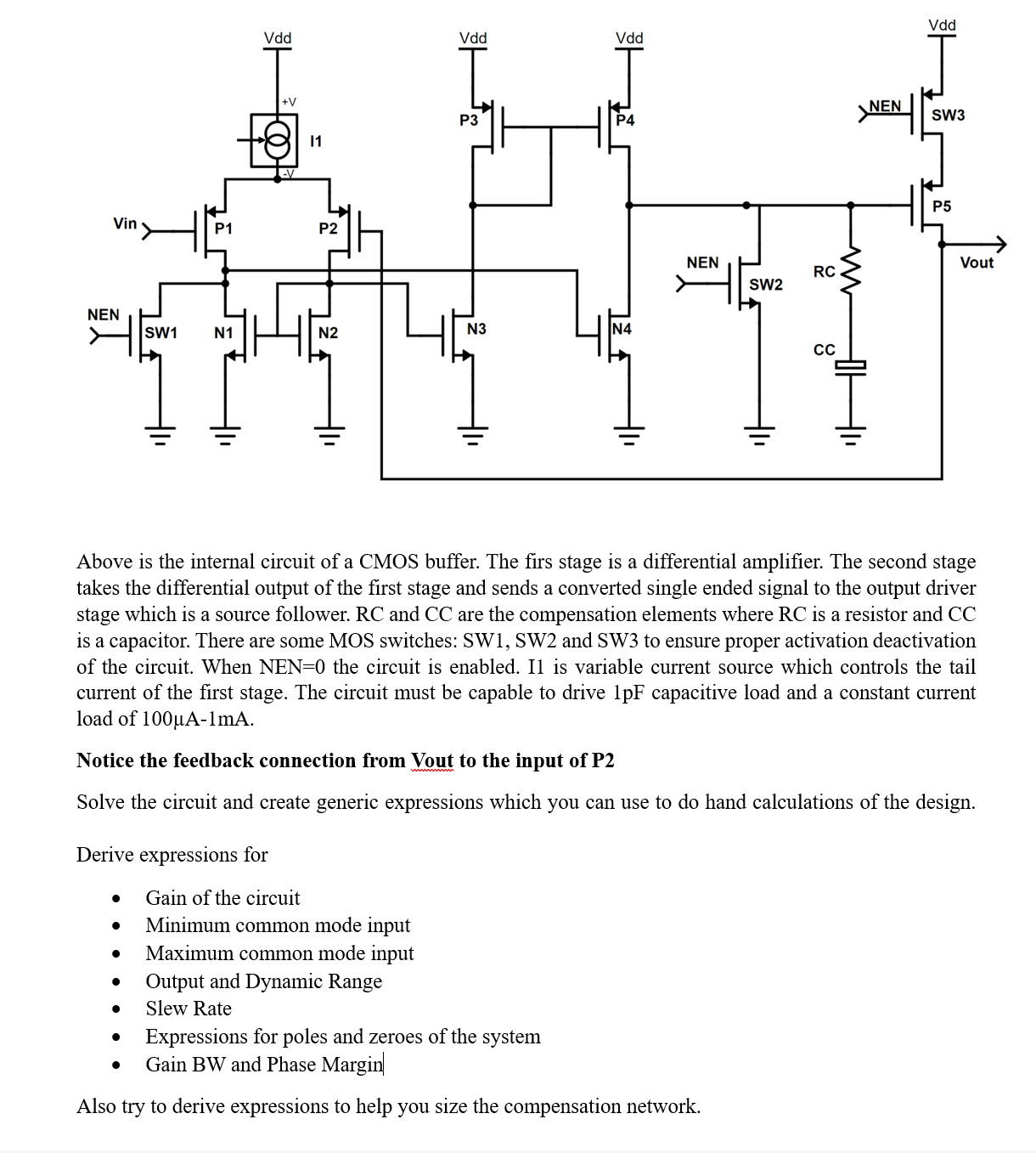 Solved Above is the internal circuit of a CMOS buffer. The | Chegg.com