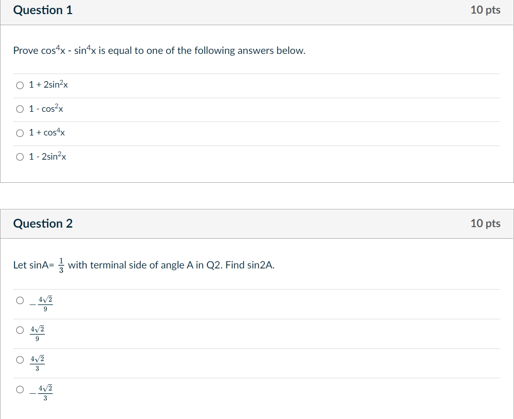 solved-question-1-prove-cos4x-sin4x-is-equal-to-one-of-the-chegg