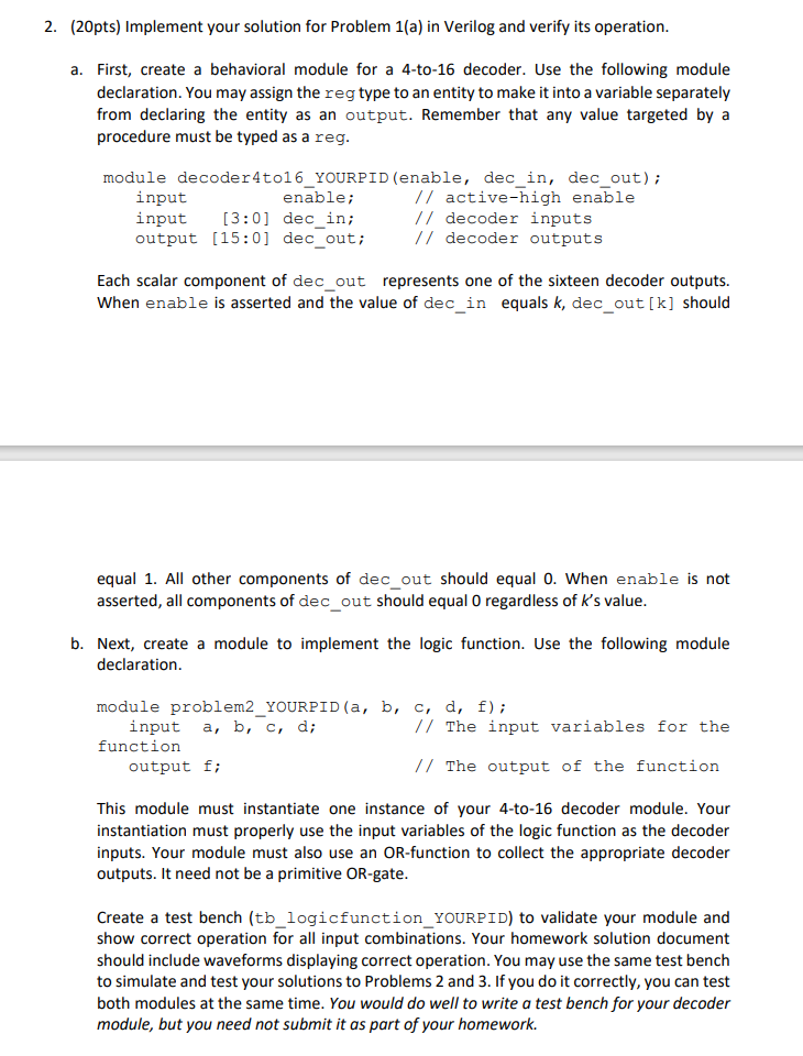Solved 2. (20pts) Implement your solution for Problem 1(a) | Chegg.com