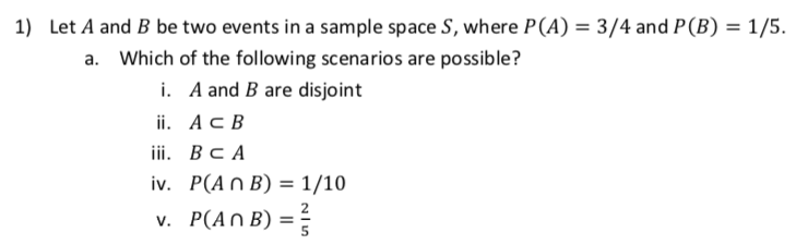 Solved 1) Let A and B be two events in a sample space S, | Chegg.com