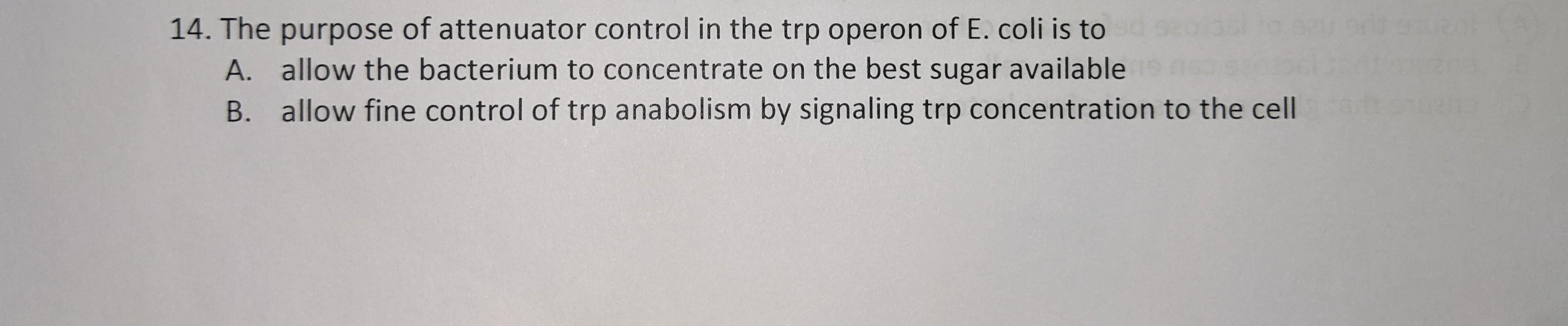 Solved 14. The purpose of attenuator control in the trp
