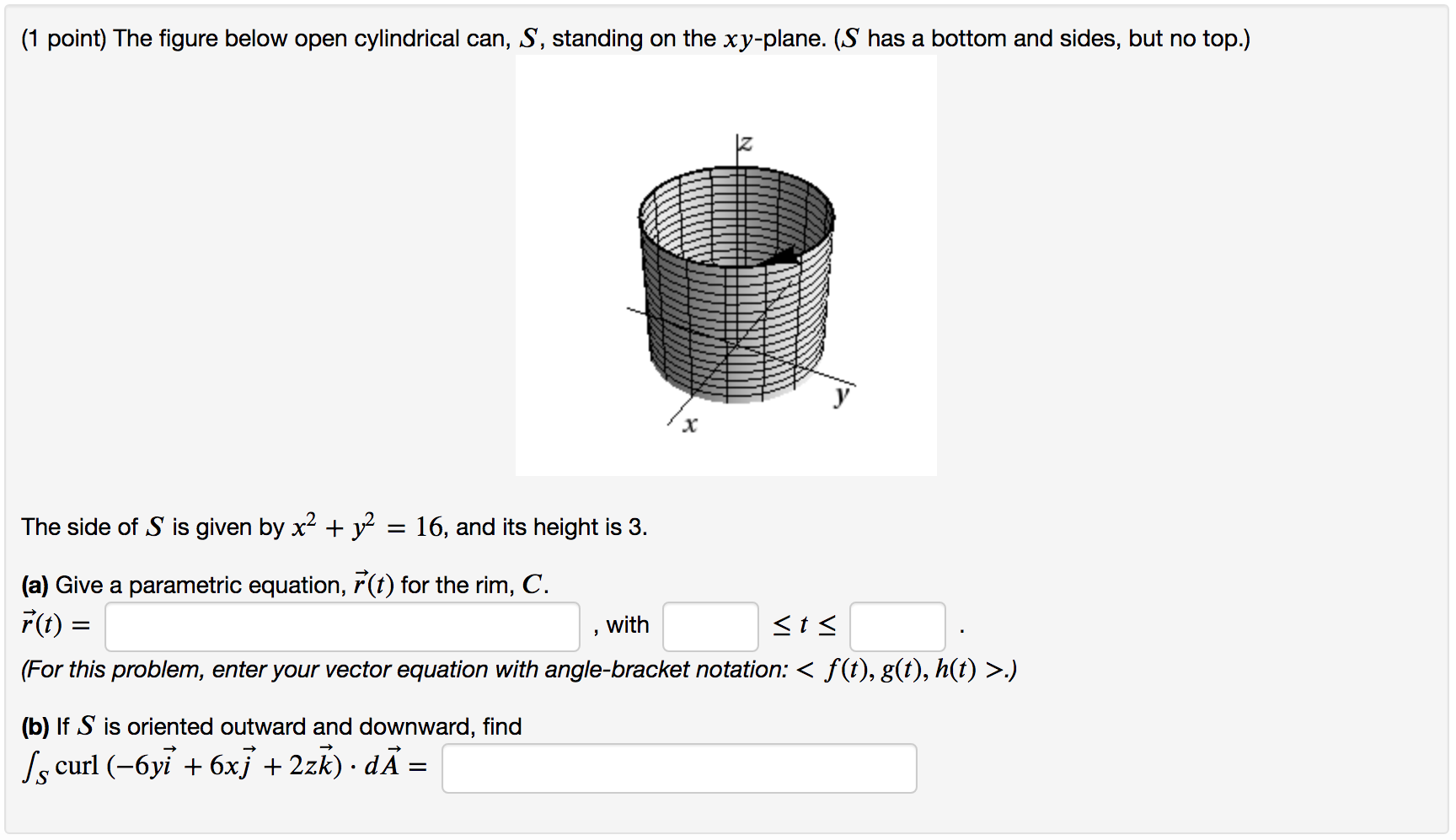 Solved The side of S is given by x2+y2=16, and its height is