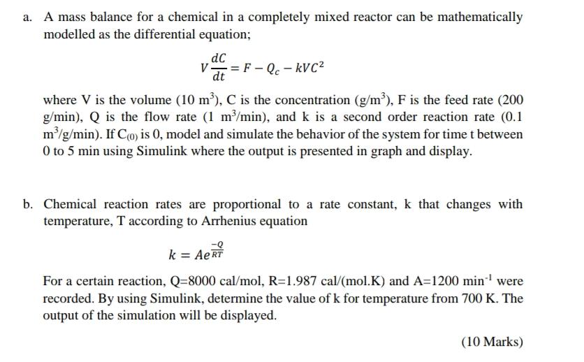 a. A mass balance for a chemical in a completely | Chegg.com