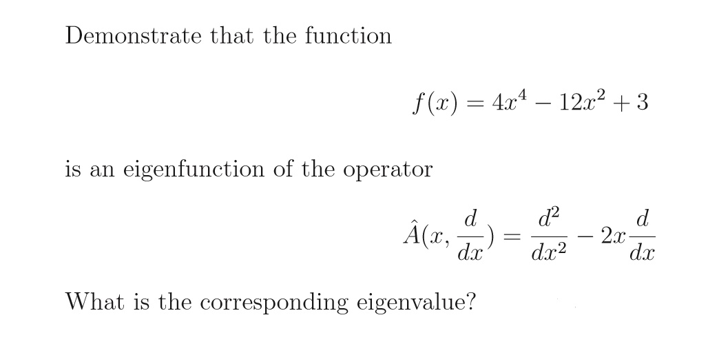 Solved Demonstrate That The Function F x 4x4 12x2 3 Chegg