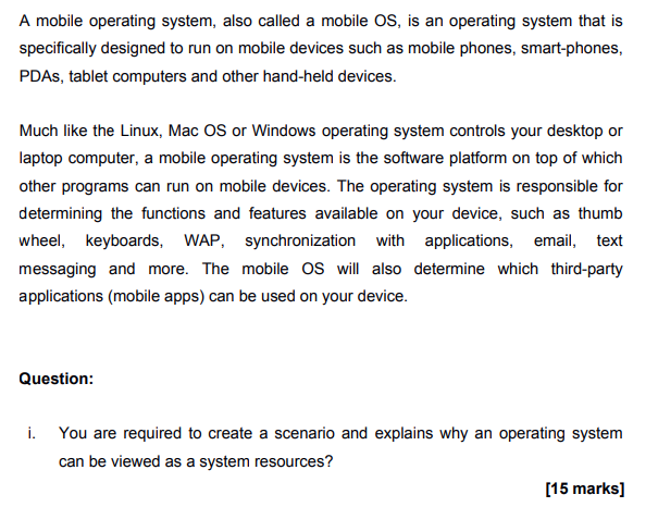 Solved A mobile operating system, also called a mobile OS, | Chegg.com