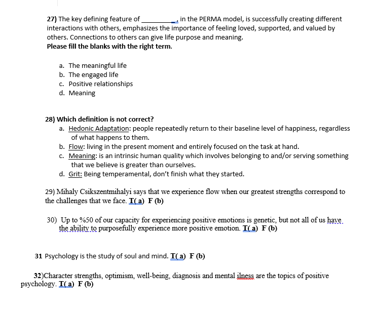 Solved 27) The key defining feature of in the PERMA model, | Chegg.com