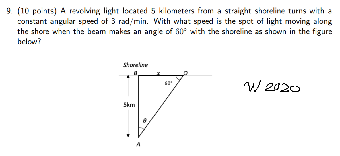 Solved 9. (10 points) A revolving light located 5 kilometers