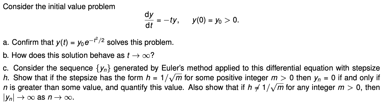 Solved Consider The Initial Value Problem