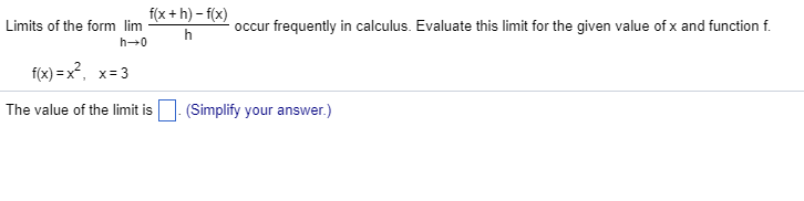 Solved fx+h) f(x) Limits of the form lim occur frequently in | Chegg.com