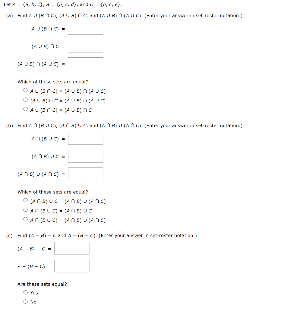 Solved Let A={a,b,c},B={b,c,d}, And C={b,c,e}. (a) Find | Chegg.com