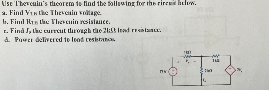 Solved Use Thevenin's theorem to find the following for the | Chegg.com