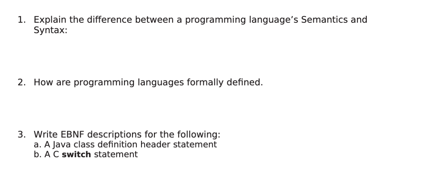 Solved 1. Explain the difference between a programming | Chegg.com