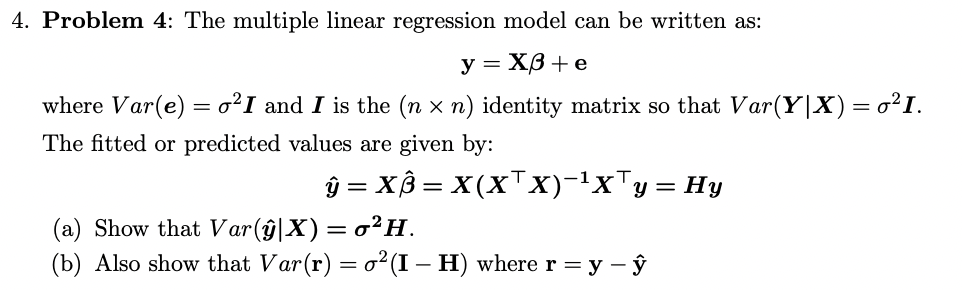 Solved 4. Problem 4: The multiple linear regression model | Chegg.com