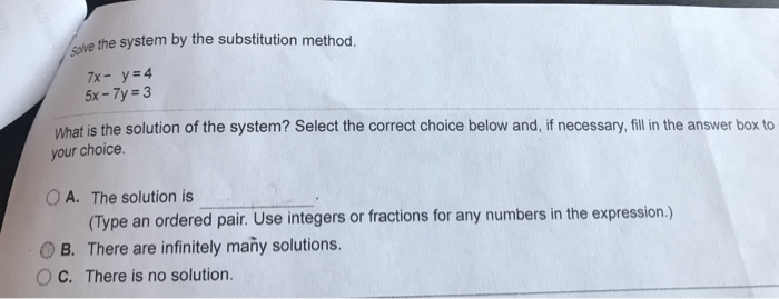 Solved 7. Use the method of substitution to solve the system | Chegg.com