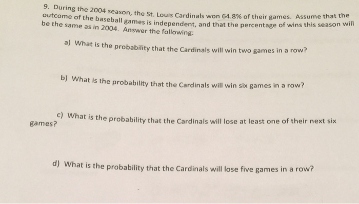 Solved on the St. Louis Cardinals won 64.8 of their games