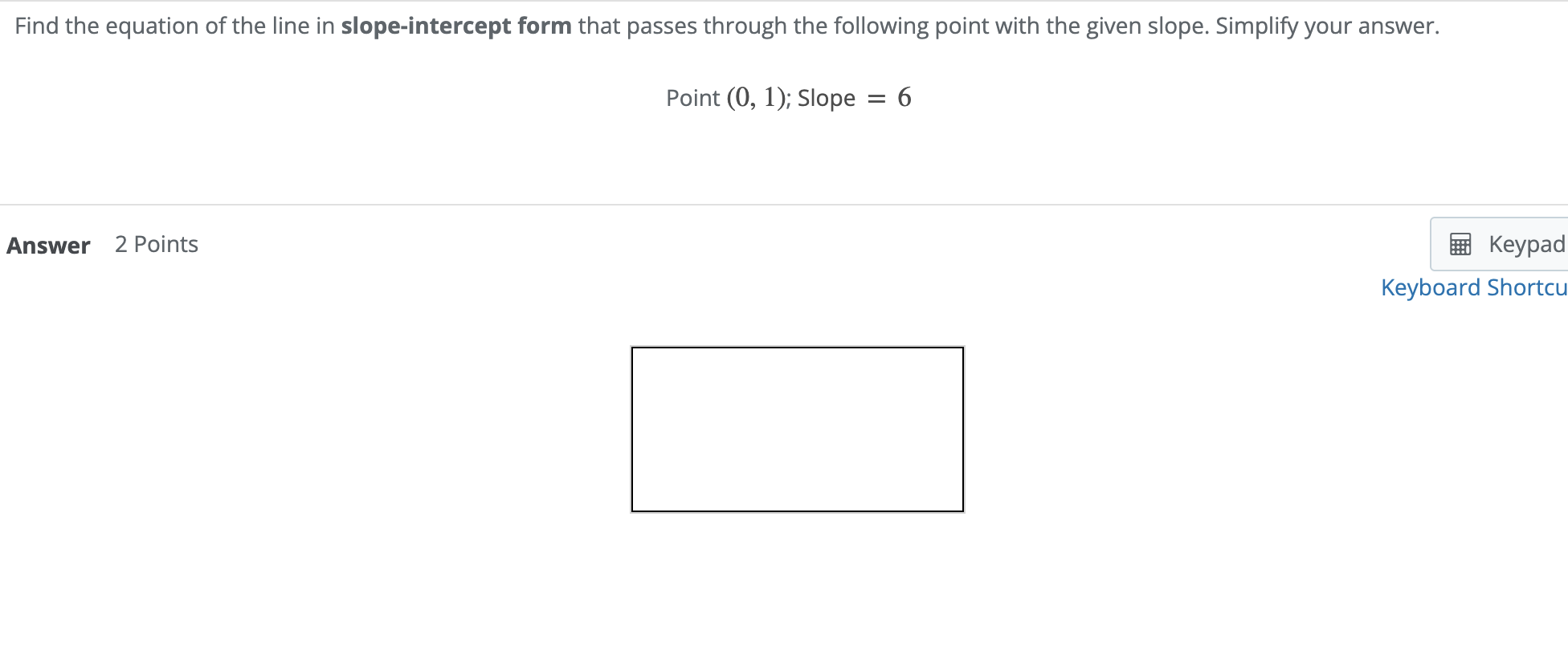 Solved Find the equation of the line in slopeintercept form