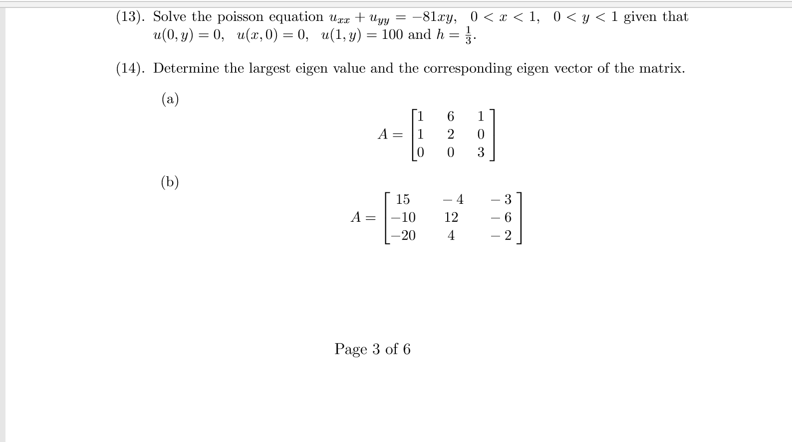 Solved 13). Solve the poisson equation uxx+uyy=−81xy,0 | Chegg.com