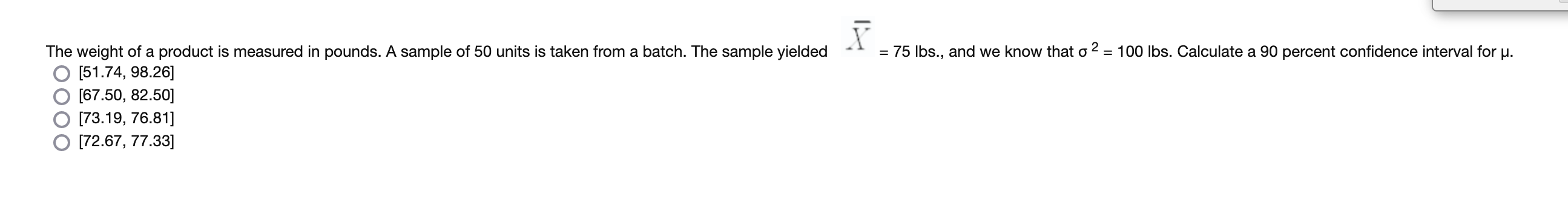 Solved X = 75 lbs., and we know that o 2 = 100 lbs. | Chegg.com