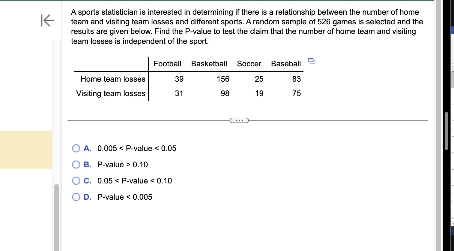 Solved A sports statistician is interested in determining if