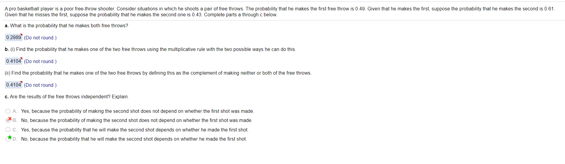 Solved A pro basketball player is a poor free-throw shooter. | Chegg.com