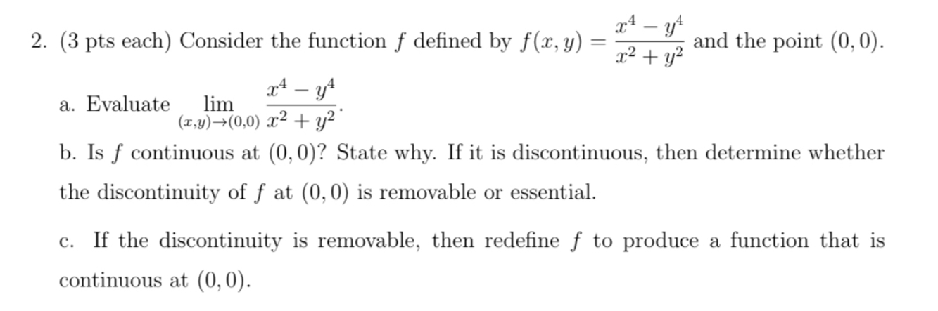 Solved 2. (3 pts each) Consider the function f defined by | Chegg.com