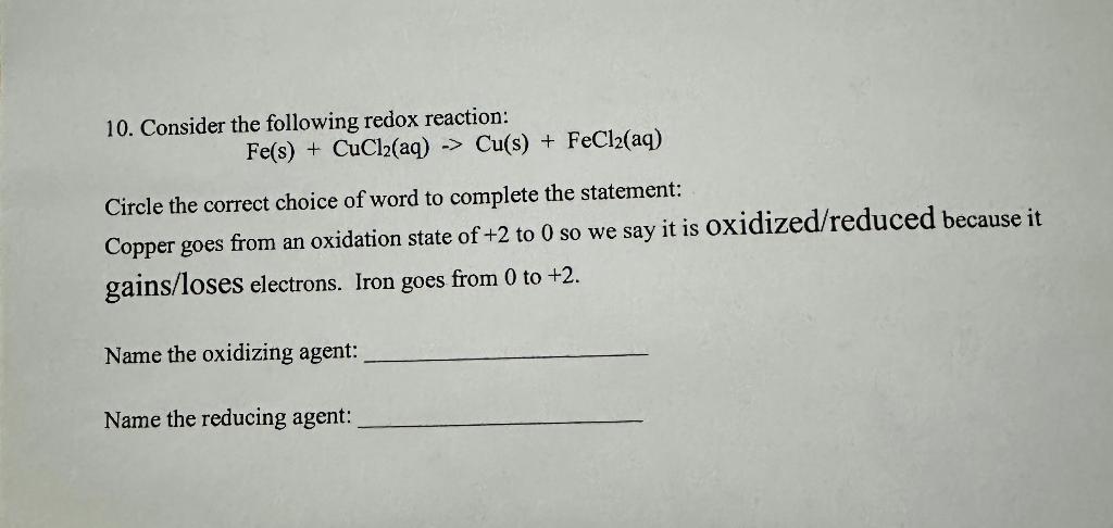 Solved 10. Consider the following redox reaction: | Chegg.com