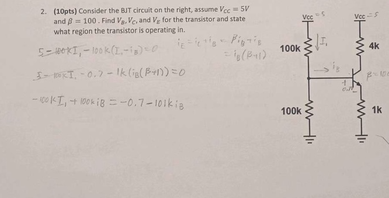 Solved 2. (10pts) Consider The BJT Circuit On The Right, | Chegg.com