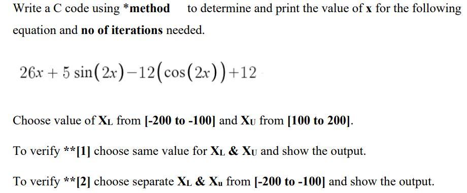 Solved Write a C code using *method to determine and print | Chegg.com
