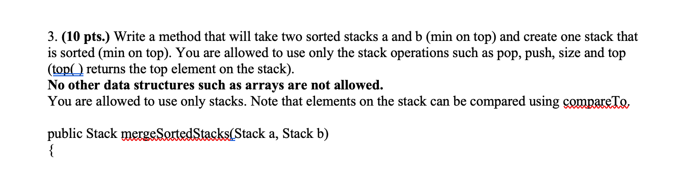 Solved 3. (10 pts.) Write a method that will take two sorted | Chegg.com