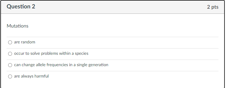 Solved Question 2 2 pts Mutations are random occur to solve | Chegg.com
