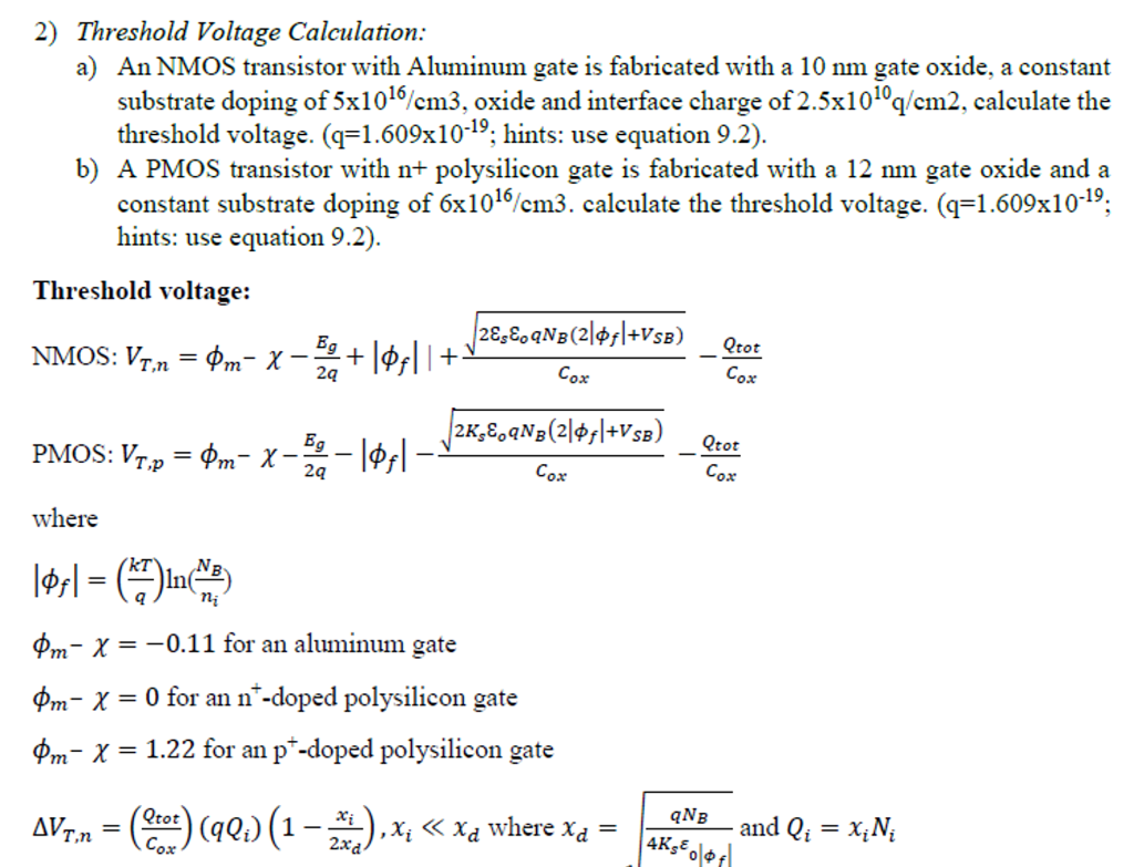 2) Threshold Voltage Calculation a) An NMOS