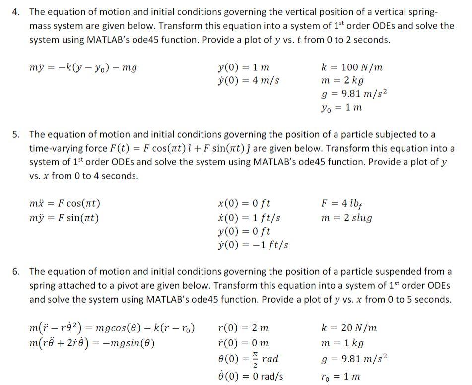 Solved 4. The equation of motion and initial conditions | Chegg.com