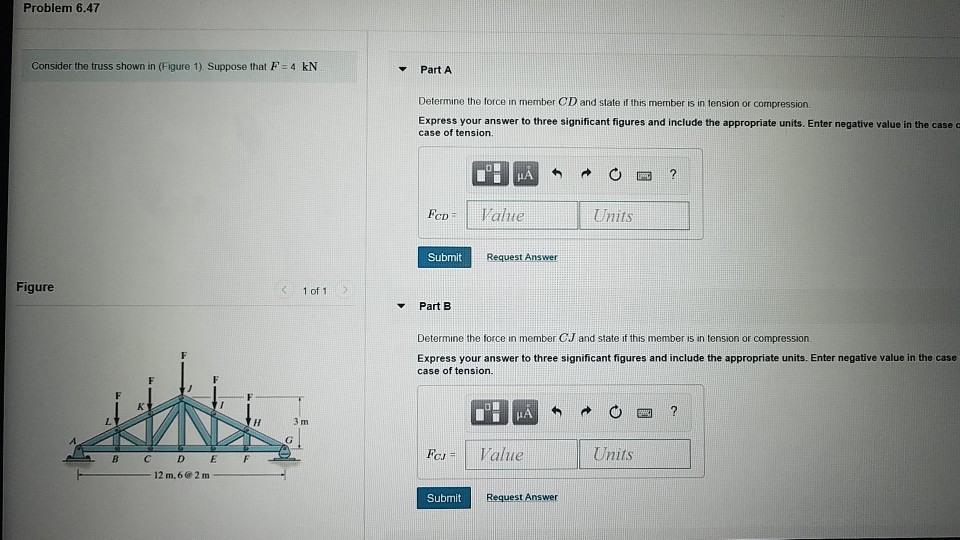 Solved Problem 6.47 Consider the truss shown in (Figure 1) | Chegg.com