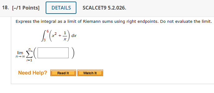 Solved Express The Integral As A Limit Of Riemann Sums Using | Chegg.com