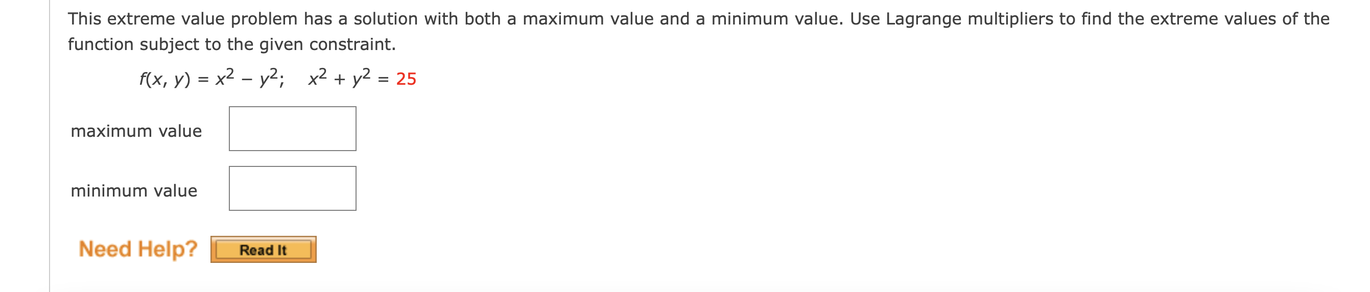 Solved This extreme value problem has a solution with both a | Chegg.com