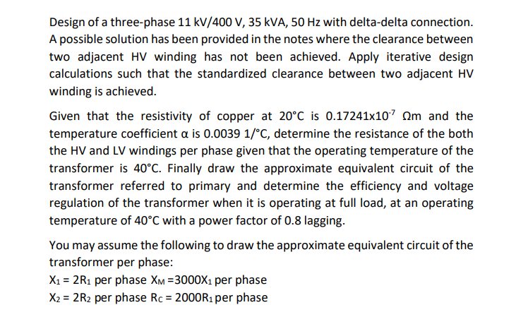 Solved Design of a three-phase 11 kV/400 V, 35 kVA, 50 Hz | Chegg.com