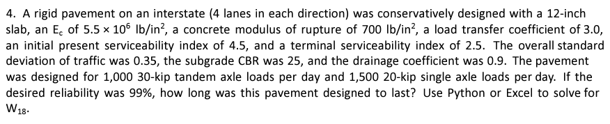 Solved 4. A rigid pavement on an interstate (4 lanes in each | Chegg.com