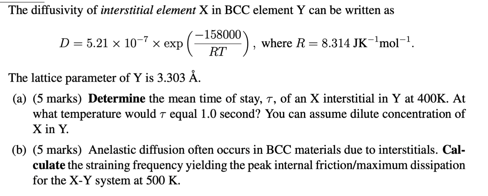 Solved The diffusivity of interstitial element X in BCC | Chegg.com