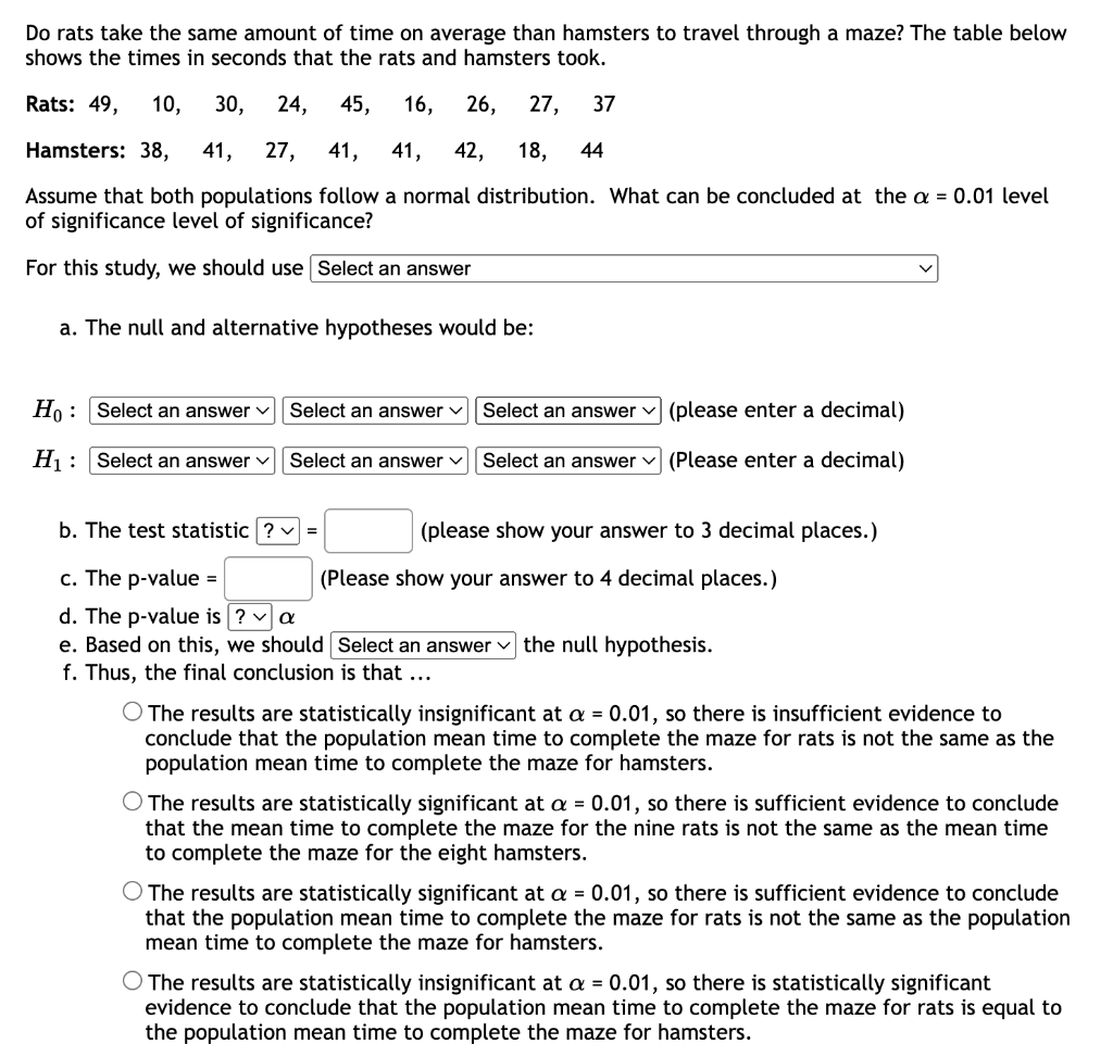 Solved Do rats take the same amount of time on average than | Chegg.com