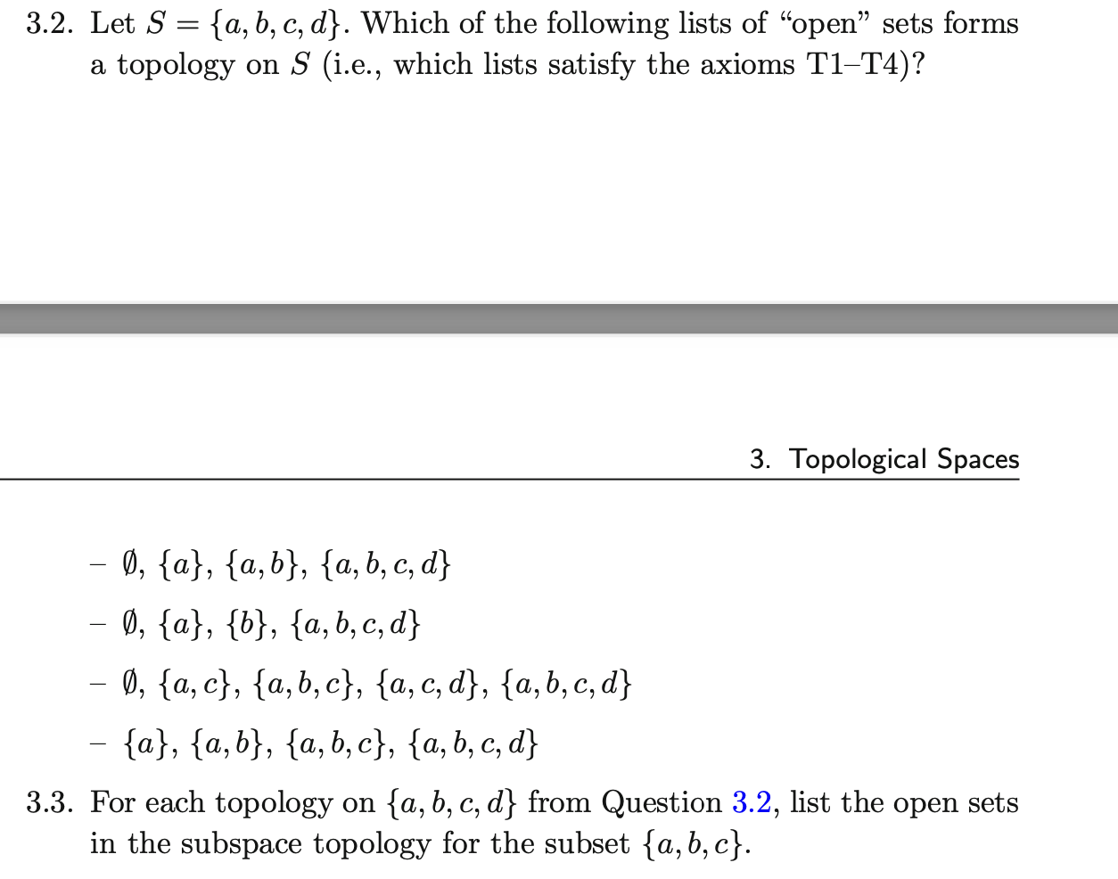 Solved 3.2. Let S={a,b,c,d}. Which Of The Following Lists Of | Chegg.com