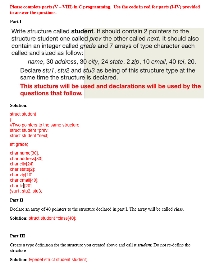 Solved Please complete parts (V - VIII) in C programming. | Chegg.com