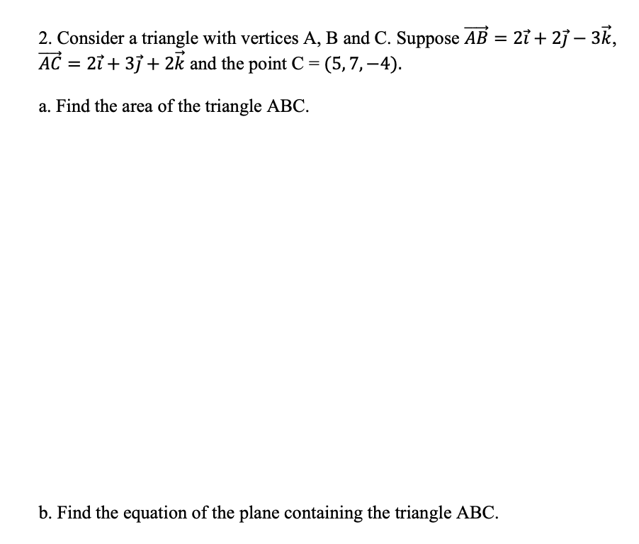 Solved 2. Consider A Triangle With Vertices A, B And C. | Chegg.com