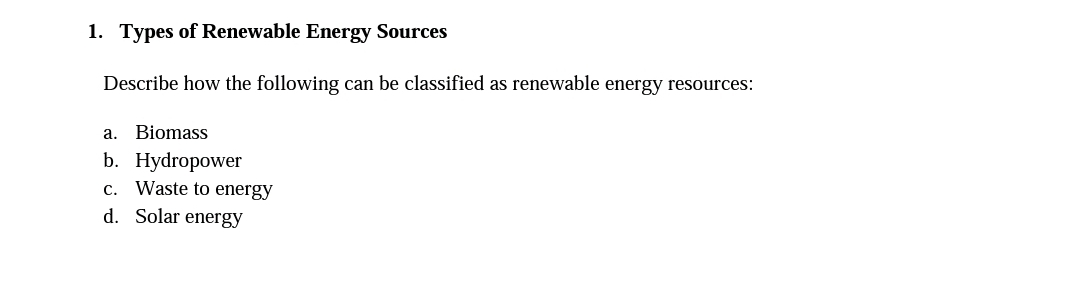 which of the following is a example of renewable energy resources