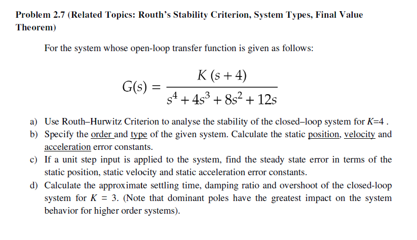 Solved Problem 2.7 (Related Topics: Routh's Stability | Chegg.com