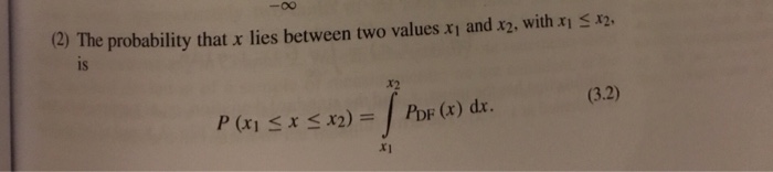 (2) The probability that x lies between two values xi | Chegg.com