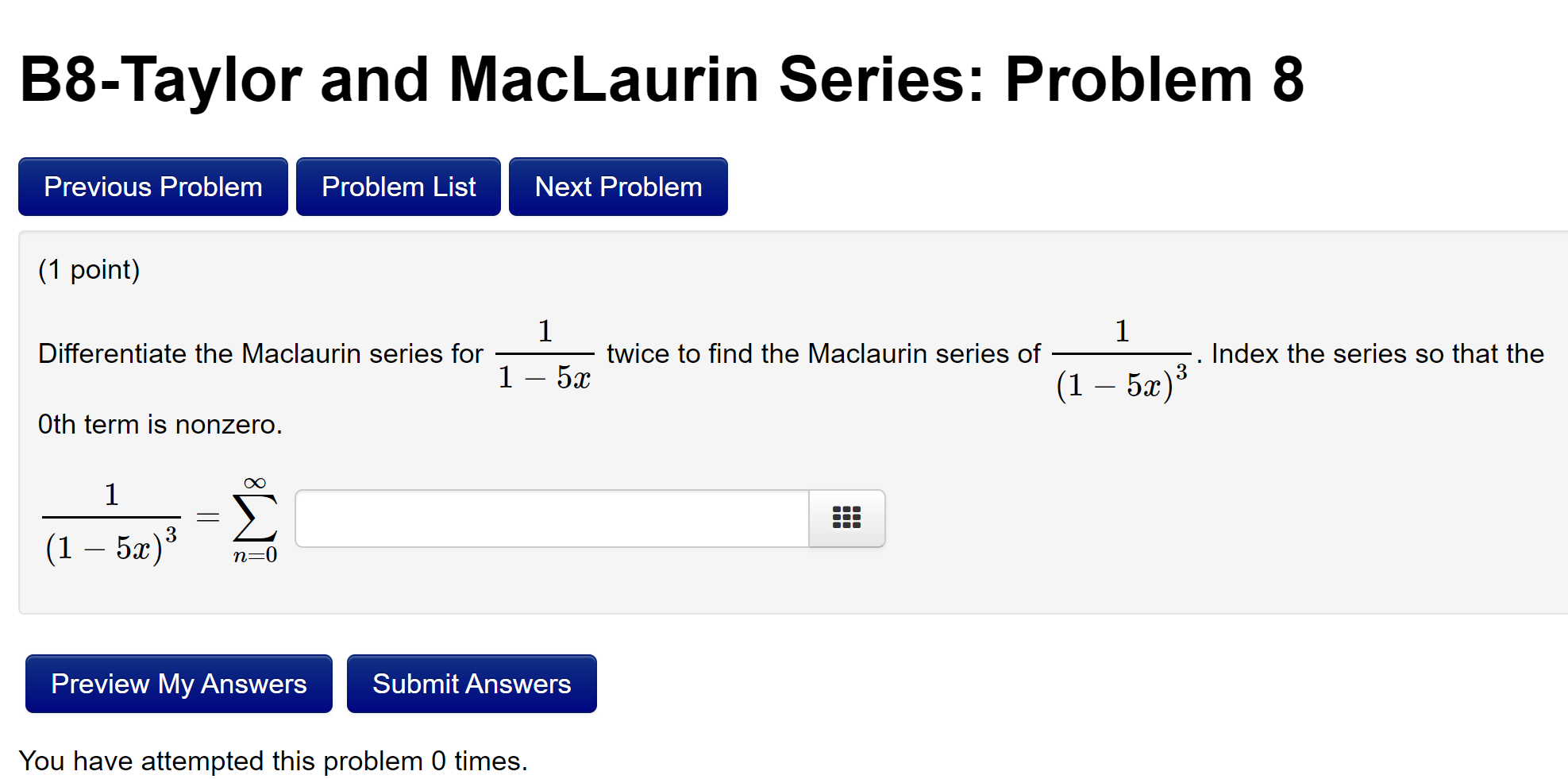 Solved B8-Taylor And MacLaurin Series: Problem 8 (1 Point) | Chegg.com