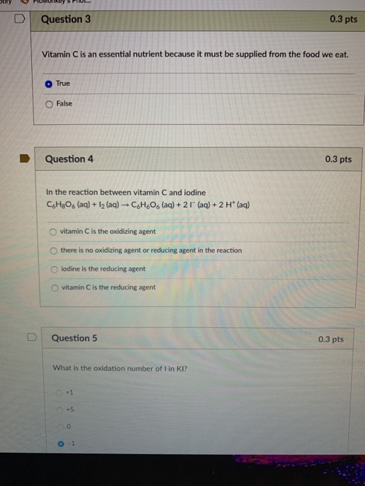 Solved D | Question 3 0.3 pts Vitamin C is an essential | Chegg.com