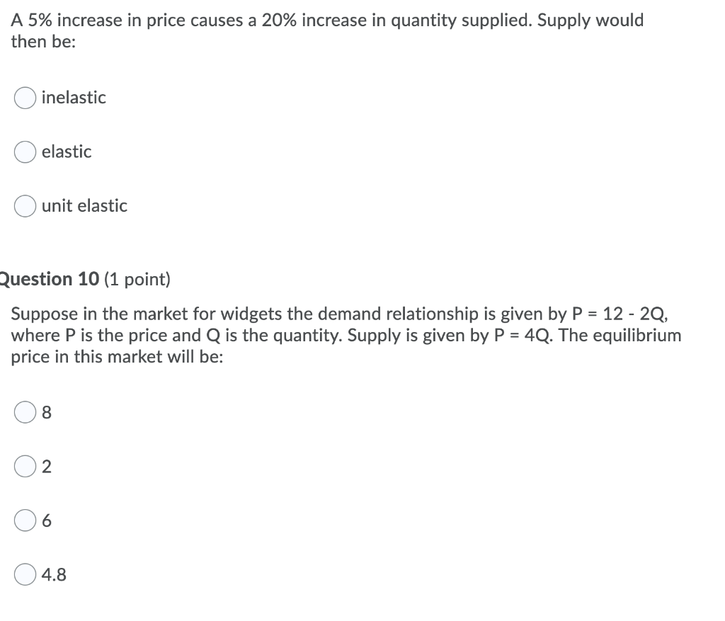 Solved A 5% increase in price causes a 20% increase in | Chegg.com