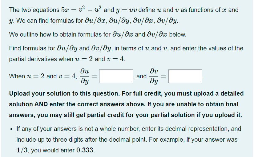 Solved The two equations 5x = v2 – u² and y = uv define u | Chegg.com