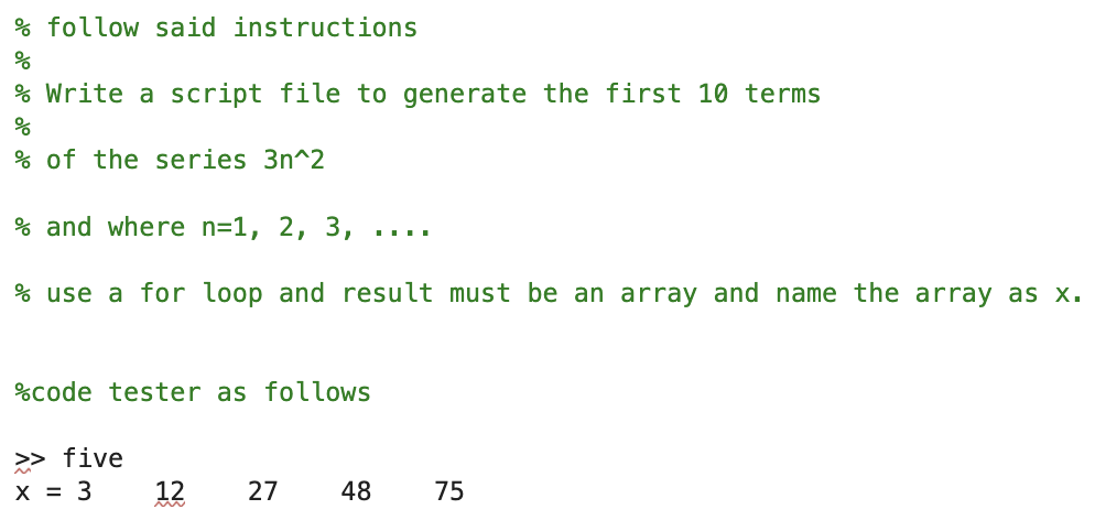 Solved % follow said instructions % % Write a script file to | Chegg.com